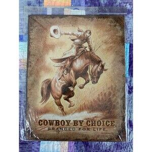 Cowboy By Choice Branded For Life Metal 12.5x16 Sign Wall Decor Bar Man Cave